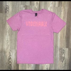 Undeniable shirt